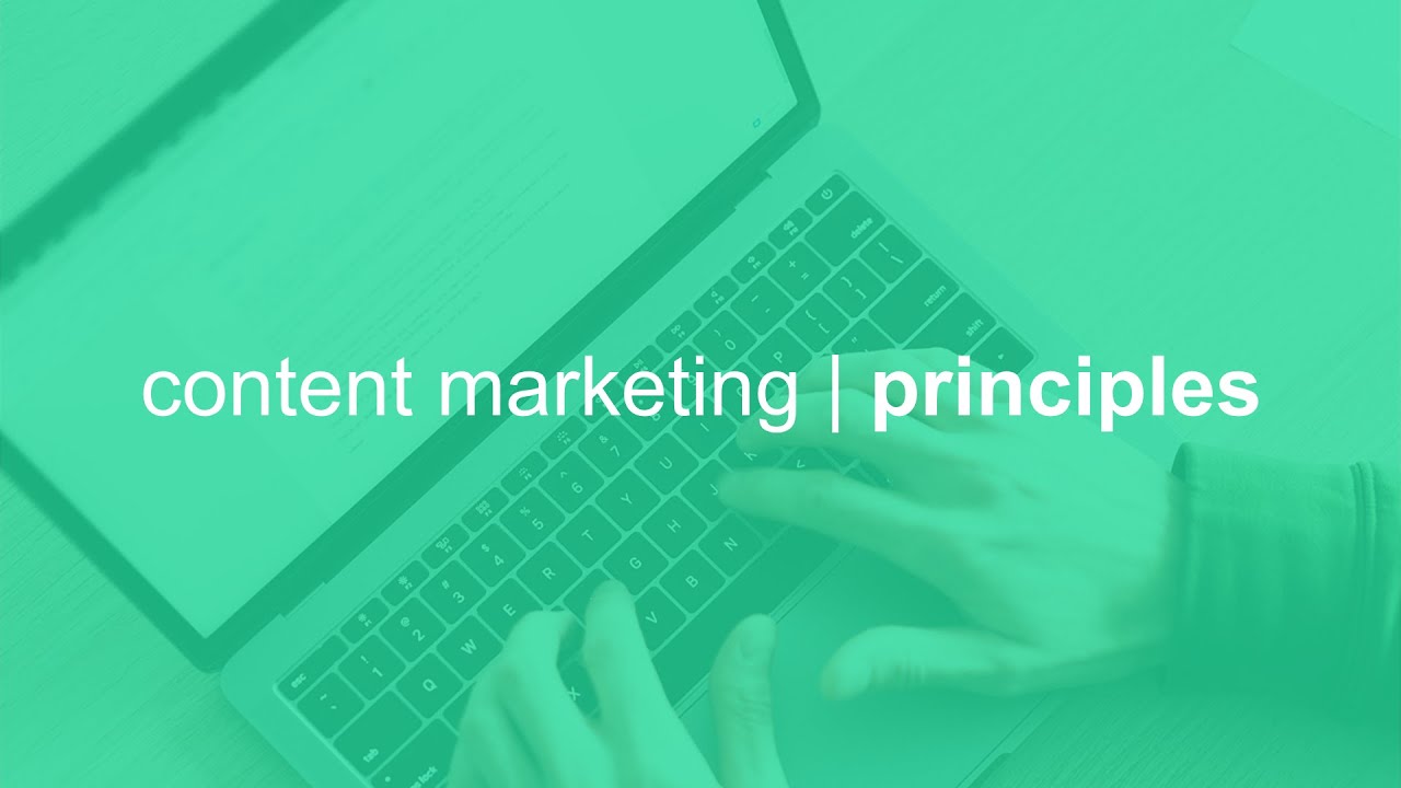 content marketing | principles