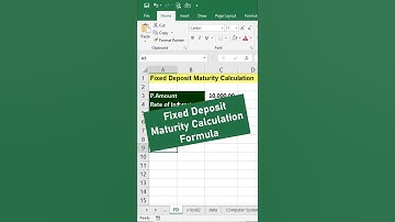 MS Excel: Fixed Deposit Maturity Calculation Formula  #excel