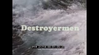 1970 U.S. NAVY GEARING CLASS DESTROYER   "DESTROYERMEN" FILM  21714