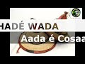 Aadacosaan  hadwada