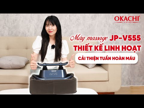 Máy massage rung chân và toàn thân OKACHI JP-V555