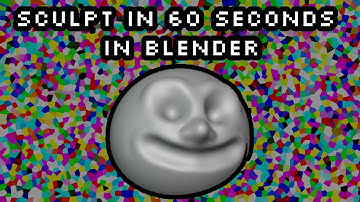 Sculpt in 60 seconds - Blender tutorial