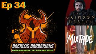 May Releases, Crimson Desert, Mobile Gaming | Backlog Barbarians Podcast:  Ep 34