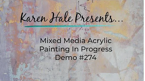 Mixed Media Acrylic Painting In Progress   Demo #274