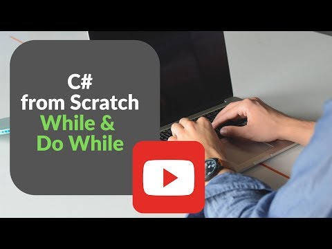 C# from Scratch - While & Do While