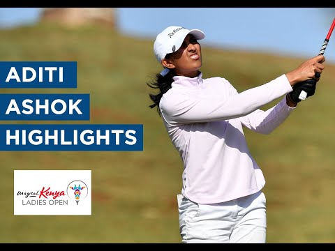 Aditi Ashok | First Round Highlights | 67 (-6) | Magical Kenya Ladies Open