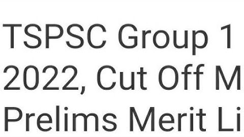 TSPSC GROUP 1 RESULT 2022 RELEASED DATE OFFICIAL UPDATE, LATEST NEWS TSPSC GROUP 1 CUTOFF RELEASED