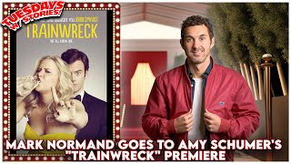 Mark Normand Goes to Amy Schumer's Trainwreck Premiere | Tuesdays w/ Stories #100 [CLIP]