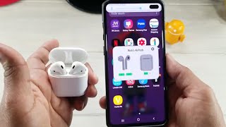 Using Apple Airpods with Galaxy S10 Plus...