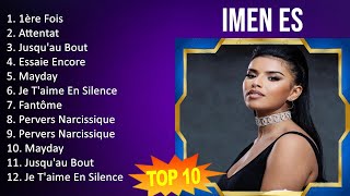 I m e n E s 2023 MIX - TOP 10 BEST SONGS