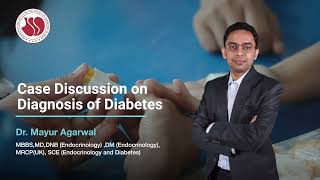 Diagnosis of Diabetes | Dr Mayur Agrawal | Faculty CPCDM | RSSDI/Dailyrounds Diabetology Course screenshot 1