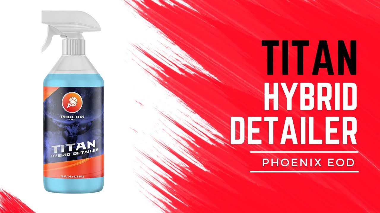 Phoenix EOD Titan hybrid detailer. YouTube