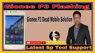 Gionee P3 Flashing l Gionee P3 Dead Mobile Solution l Gionee P3 Sp Tool Flashing l P3 Hang Logo Sol