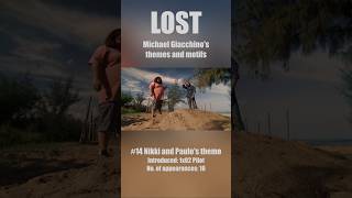 #14 Nikki and Paulos Theme (LOST - Michael Giacchinos themes and motifs)