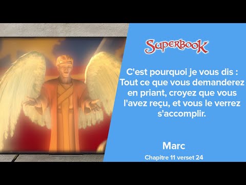 Tout ce que vous demanderez en priant,... - Superbook FR