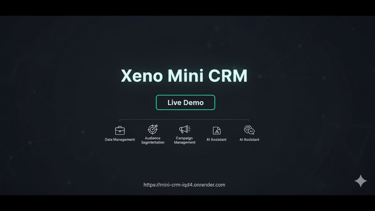 Building a Mini CRM with Java, React & AI | Xeno Internship Assignment ...