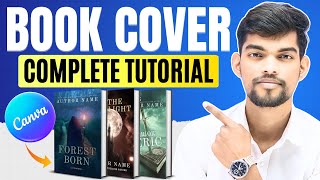 How to Design a Book Cover in Canva | Book Cover Design Using Canva! || Complete Tutorial in Hindi