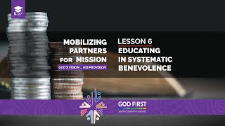 Lesson 6: Educating in Systematic Benevolence