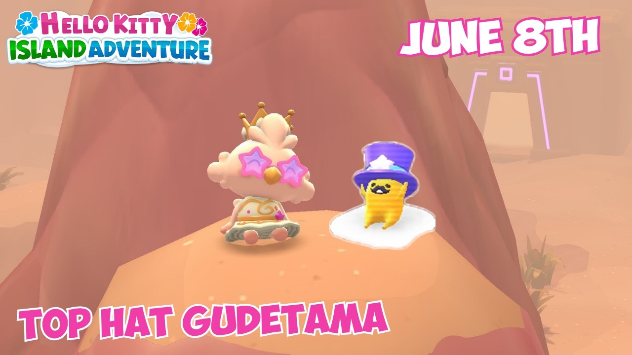 TOPHAT Gudetama location 🎩 June 8th 2026 🍳 Crafting Plan #30 - Hello Kitty Island Adventure