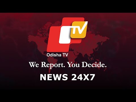 OTV Live 24x7 | Latest Odisha News | COVID Guidelines Live Updates | Weather Updates Live| Odisha TV