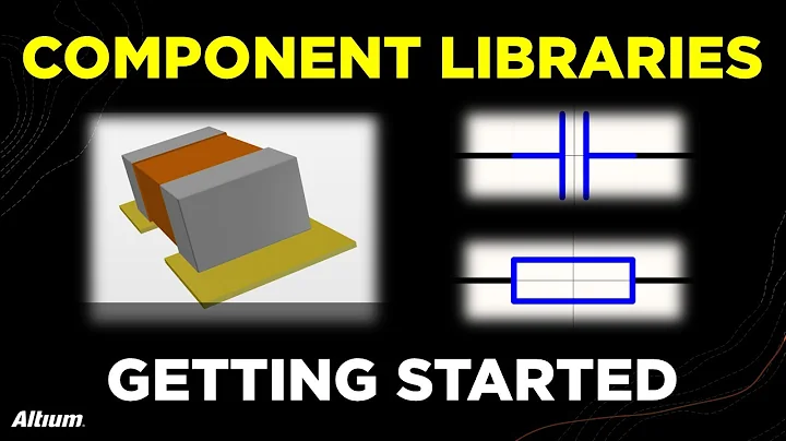 How To Create Your Own Libraries in Altium Designer