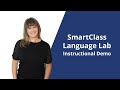 Smartclass language lab instructional demo