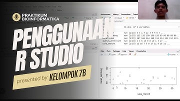 KELOMPOK 7B PENGGUNAAN R STUDIO