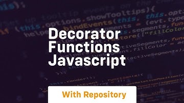 Decorator functions javascript