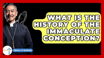 What Is The History Of The Immaculate Conception? - Followers Of Christianity