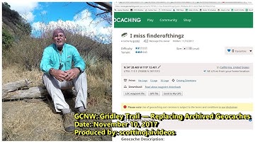 GCNW: Gridley Trail - Replacing Archived Geocaches