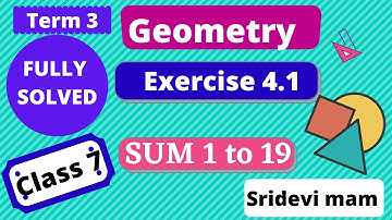 7th maths ex 4.1 fully solved by sridevi mam Geometry Term 3 Chapter 4  tn samacheer