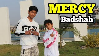 Mercy Dance Cover Video by "ASquare Crew" || BADSHAH || Abhay & Aayush