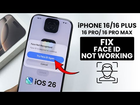 iOS 26 - iPhone 16 Pro/Max: Fix Face ID Not Working/Not Available