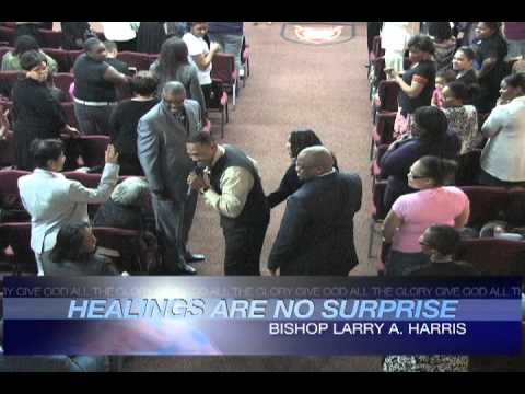 Bishop Larry A. Harris (Lady with MS healed Pt2)