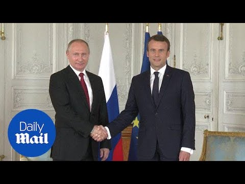 Macron welcomes Putin to the Palace of Versailles in France - Daily Mail