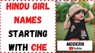 2025 Indian names starting with Che for baby girl Indian Hindu baby girl names starting with Che