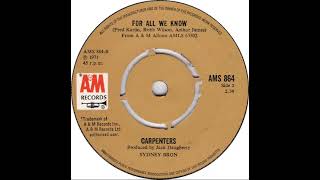 UK New Entry 1971 (165b) Carpenters - For All We Know