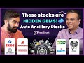 Hidden gems to invest in  auto ancillary stock analysis  ep12