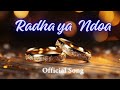 Radha Ya Ndoa Official Audio Radha Ya Ndoa Official Audio