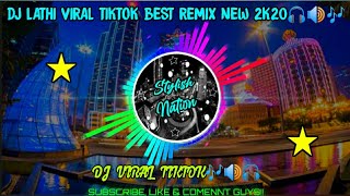 DJ LATHI VIRAL TIKTOK BEST REMIX 2K20😍🔴