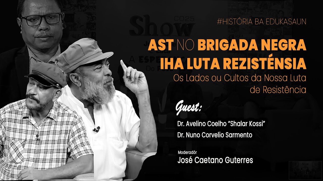 AST NO BRIGADA NEGRA IHA LUTA REZISTÉNSIA