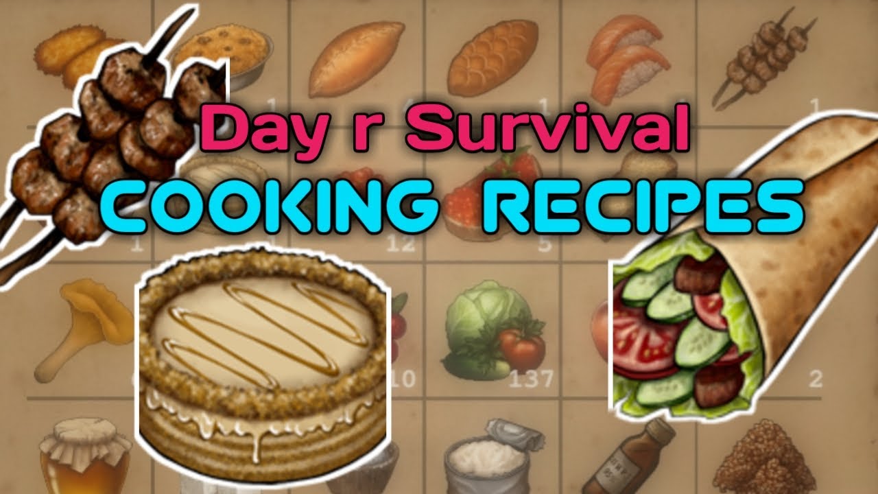 Day R Survival Cooking Recipes | Day r Survival Tips and Tricks | Day r