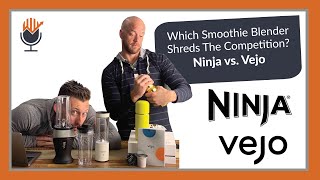 Which Smoothie Blender Shreds The Competition? Ninja vs Vejo