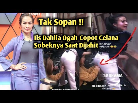 Lagi-Lagi Viral!! Iis Dahlia Ogah Copot Celana Robeknya Saat Dijahit Oleh Kru