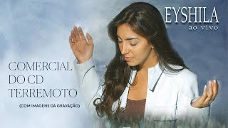 Comercial CD Terremoto - Eyshila | (2005) | MK Publicitá