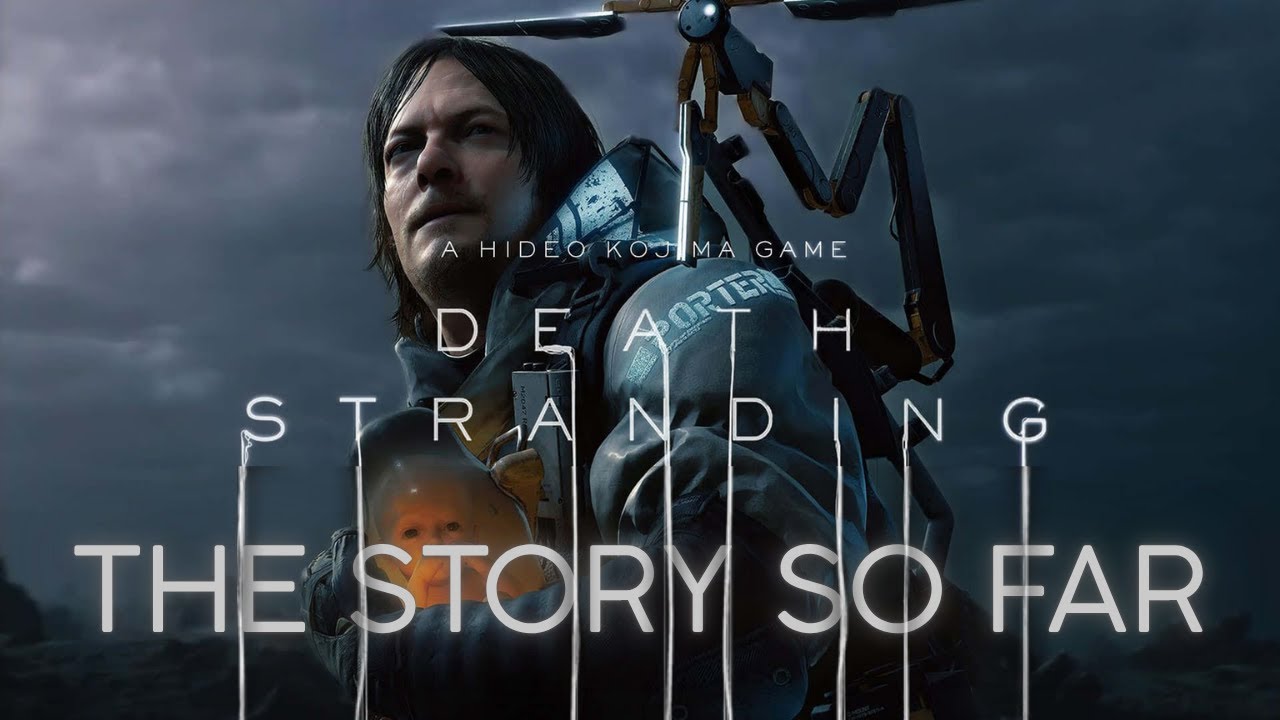 Death Stranding Story Recap –  Sam, Cliff, and the Fate of Humanity