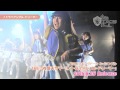 虹のコンキスタドール「トライアングル・ドリーマー」(2015.5.3LIVE)