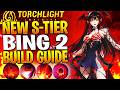 THIS BING 2 BUILD IS S-TIER IN SEASON 12! Torchlight Infinite Bing 2 Build (NEW META)