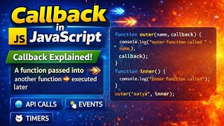 Callback in JavaScript Explained 🔥 | Outer &amp; Inner Function Example | Async Basics