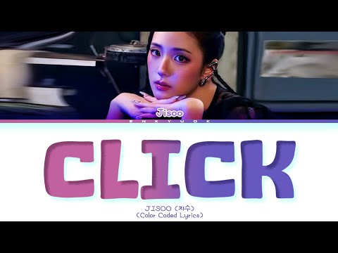 JISOO CLICK Lyrics (Color Coded Lyrics)